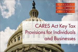 CARES Act Key Tax Provisions for Individuals and Businesses