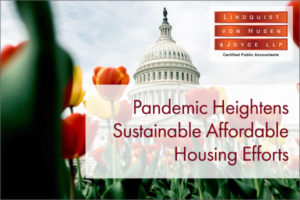 Pandemic Heightens Sustainable Affordable Housing Efforts