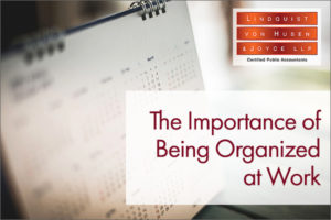 The Importance of Being Organized at Work