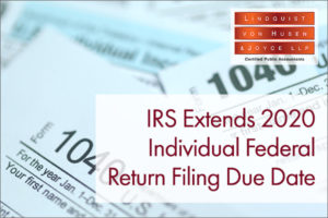 IRS Extends 2020 Individual Federal Return Filing Due Date
